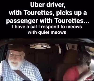 Uber driver with tourettes, picks up a passenger with tourettes