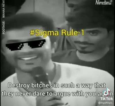 SIGMA RULE #1