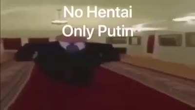 Only Putin