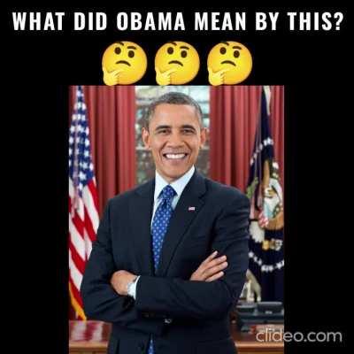 What did Obama mean by this?ð¤ð¤ð¤