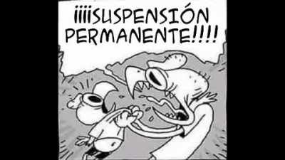¡¡¡¡SUSPENSION PERMANJENTE!!!!