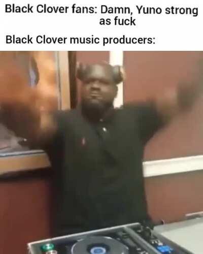 All my homies love the Black Clover OST🔥🔊