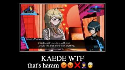kaede how can you say that that's haram 😡😡😡😡