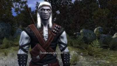 Just old boy Geralt trying to have a conversation with a mute man.