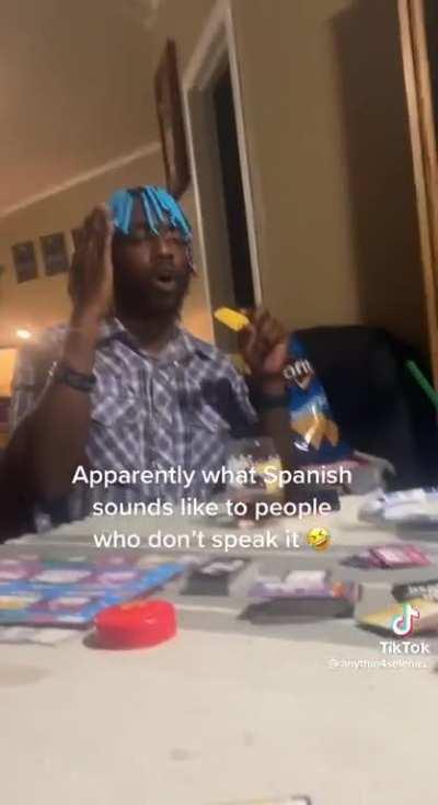 What Spanish sounds like to non-Spanish speakers (apparently).