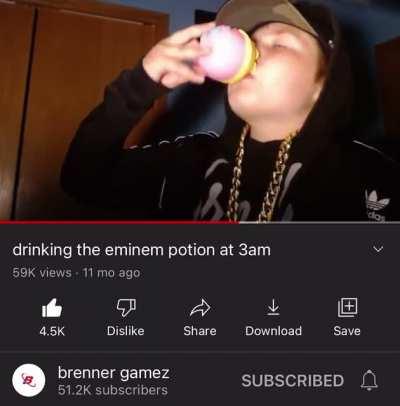 Drinking the Eminem potion at 3AM