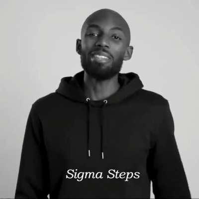 Sigma steps