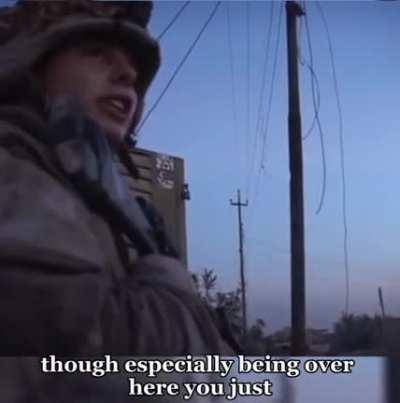 U.S. soldier interviewed whilst in combat in Iraq. After serving, he died in 2006 after an accidental OD. He had been diagnosed with PTSD.