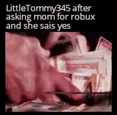 did somebody say ROBUX