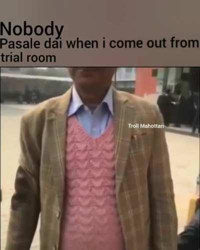 This is so accurate, Everytime, every cloth. Creds: troll mahottari