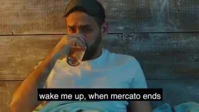 A Song for the 2020 Transfer Window: Wake Me Up When Mercato Ends