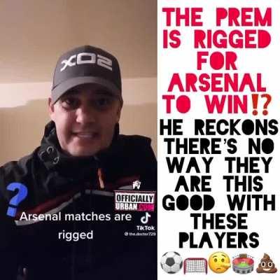 Spurs fan claims Arsenal matches are rigged