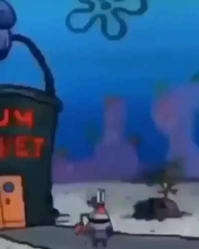 Mr. Krabs has had enough