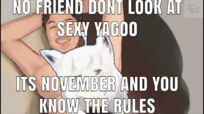 Day 3 and still surviving. But ngl Sexy Yagoo do be making me act up sometimes 😳😳😳