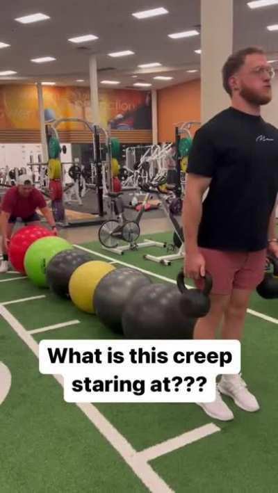 It's a damn shame dudes can't workout in peace