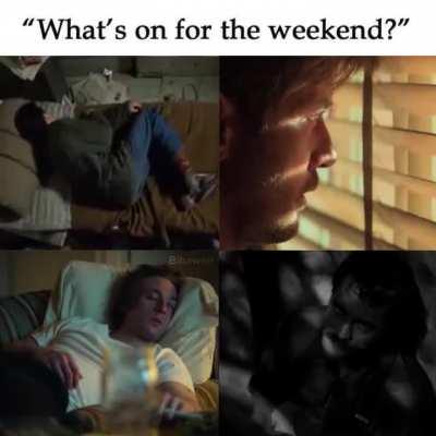@bajs any plans for the weekend?
