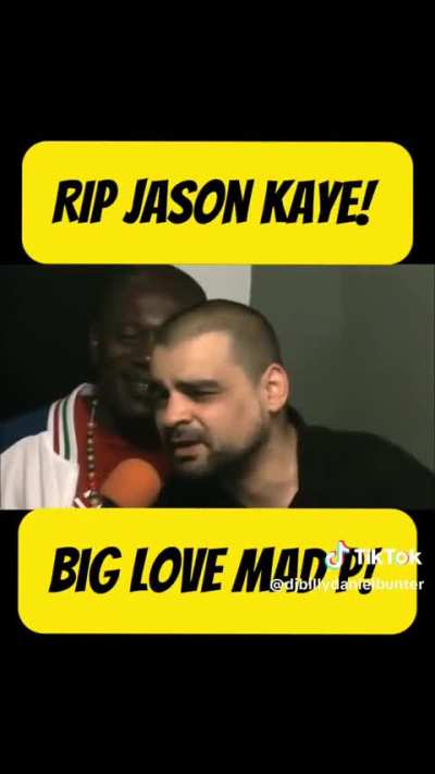 RiP Jason Kaye (top buzz)