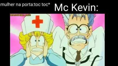 Sim... outro meme do Mc Kevin 😔✊