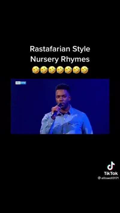 Rastafarean nursery rhymes.