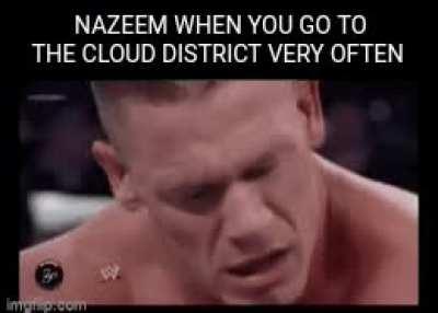 Do you go to the cloud district very often?