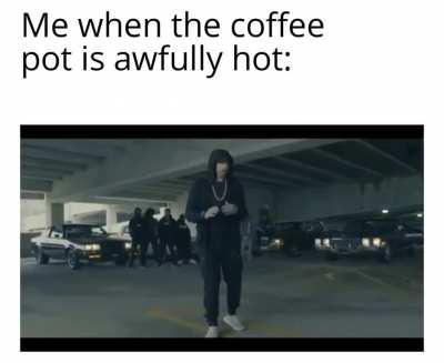 the coffee is awfully hot
