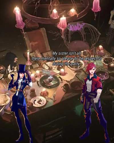 Jinx's perspective probably