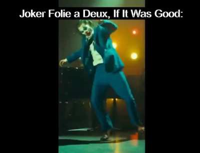 Joker 2 If it was good: