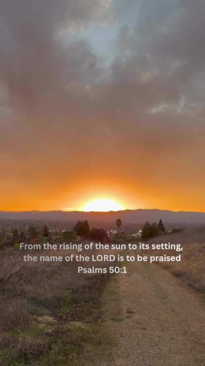 The name of the Lord is to be praised!