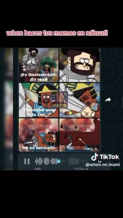 When haces tus momo en nahuatl