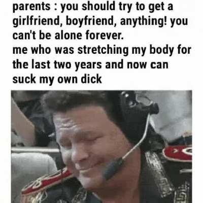 I need no partner. I AM THE PARTNER