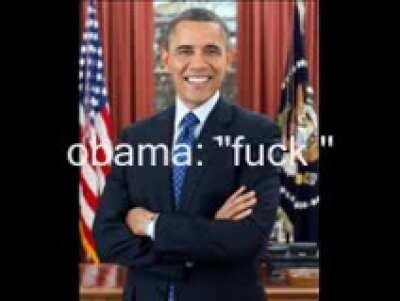 OBAMA SAYS F*ICK CAUGHT ON CAMERA