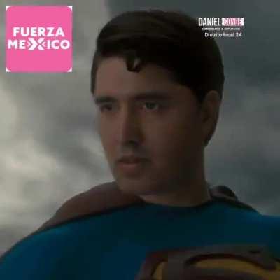 México: donde los políticos tienen complejo de super héroe.