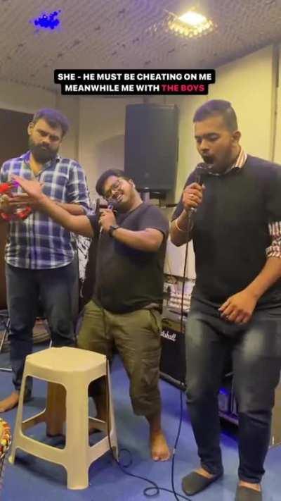 Girl: He must be cheating on me. Meanwhile me and the boys