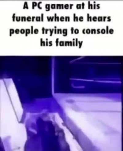 console gamers EWWWW
