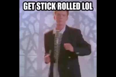 Get stick bugged lol