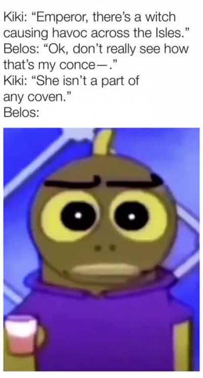 Emperor Belos moment