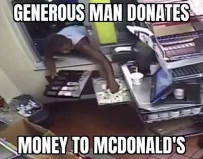 Nice man donates to mc donalds