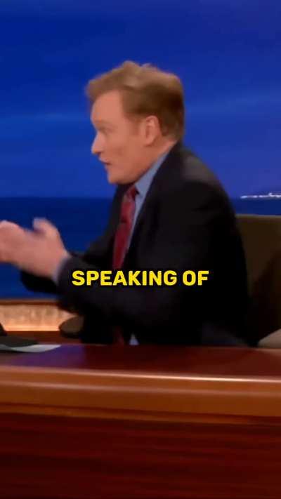 Conan O'brien: Let's Be Real Here For A Second