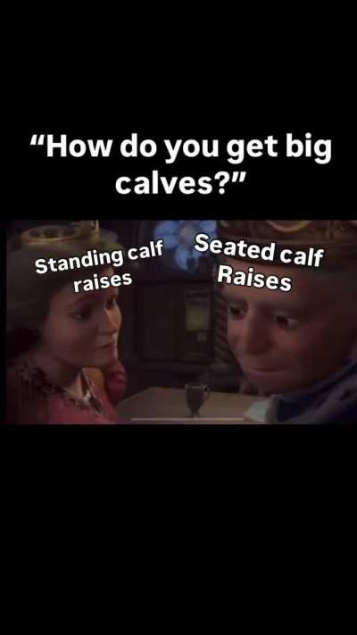 jealous of my fat friends, my calves will never look like theirs