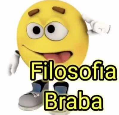 filosofia BRABA!
