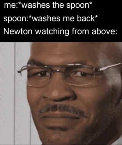 You make me proud - Newton