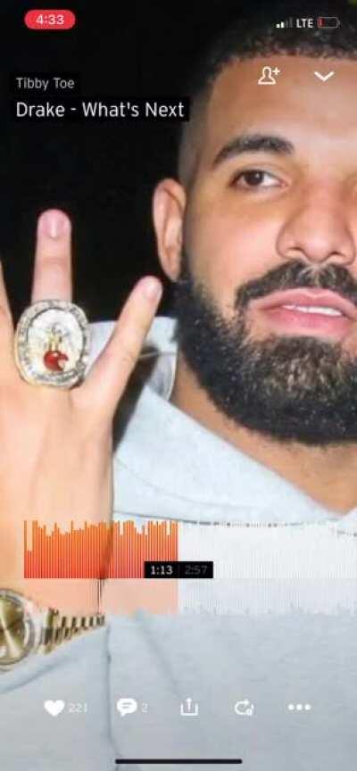 Papi you kno we yo super fans I’m sorry “What’s Next” Leak