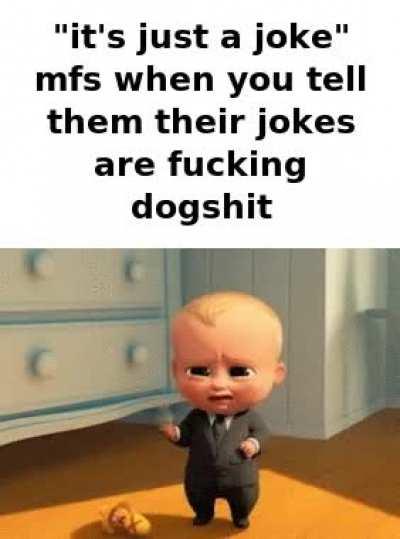 (it was the most low effort recycled joke you've seen)