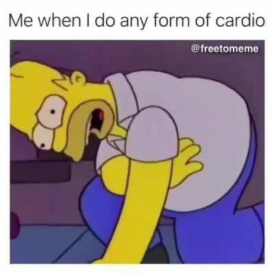 Fuck a bitch named cardio