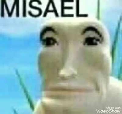 misael