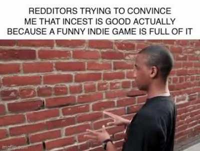 I don’t give a shit if the coffin of Andy and leyley is best game ever, I’m not playing a game where incest is seen as fun and quirky