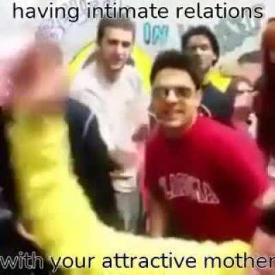 I've been having intimate relations with your mother.