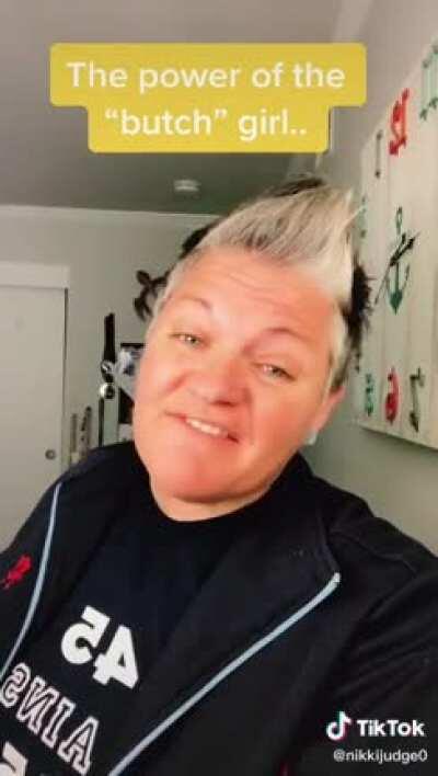 The power of the butch girl 💪👩