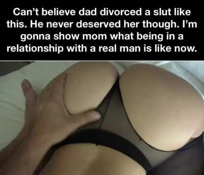 Mom belongs to you now.