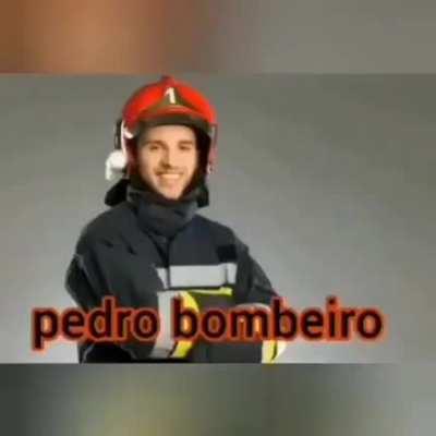 Pedro bombeiro 🎶